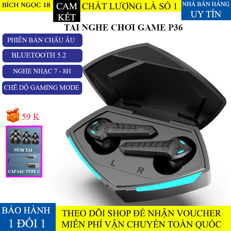 Tai nghe bluetooth gaming P36, tai nghe không dây chơi game giá rẻ, tai nghe nhét tai chơi game pin trâu điều khiển cảm ứng, nghe gọi HD dùng cho mọi điện thoại