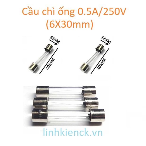 Cầu chì ống 0.5a/250v