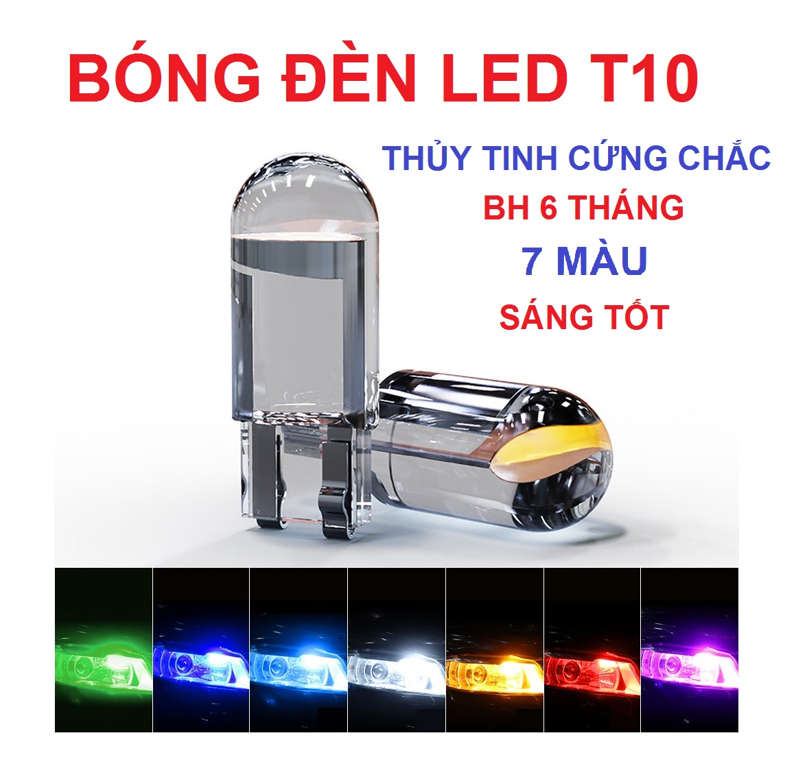 Bóng Led T10 COB thủy tinh sáng 360 độ đủ màu lắp nội thất, đờ mi, xi nhan, biển sổ, đồng hồ tablo,...