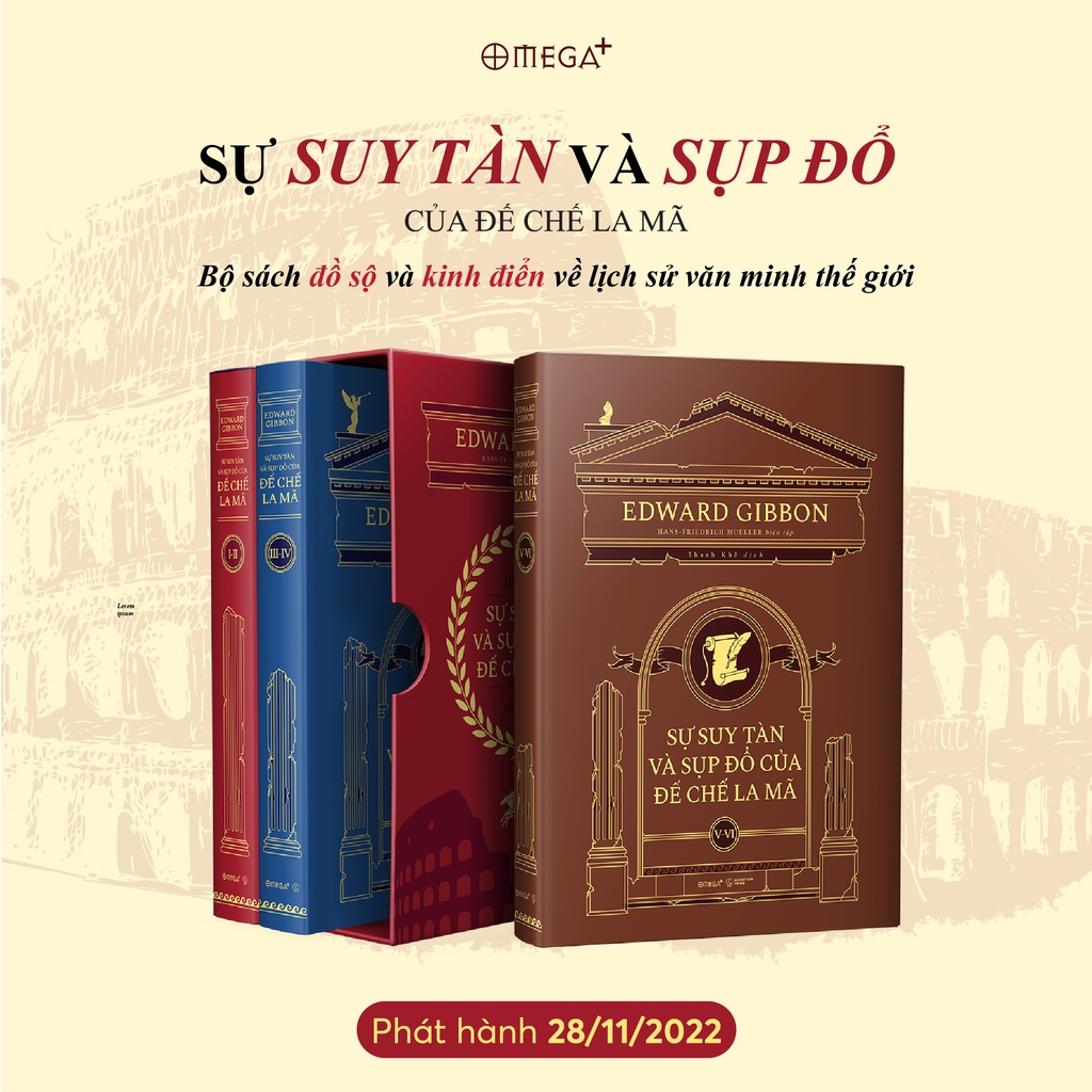 Sách - Sự Suy Tàn Và Sụp Đổ Của Đế Chế La Mã ( Combo 3 Cuốn + Boxset )