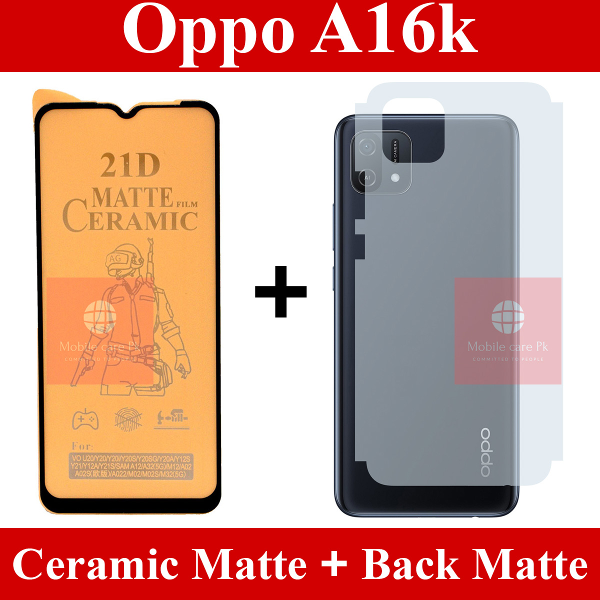 Oppo A16k Front Matte Glass Protector Ceramic Matte + Matte Protector Back Fiber skin Sheet For Oppo A16k. 