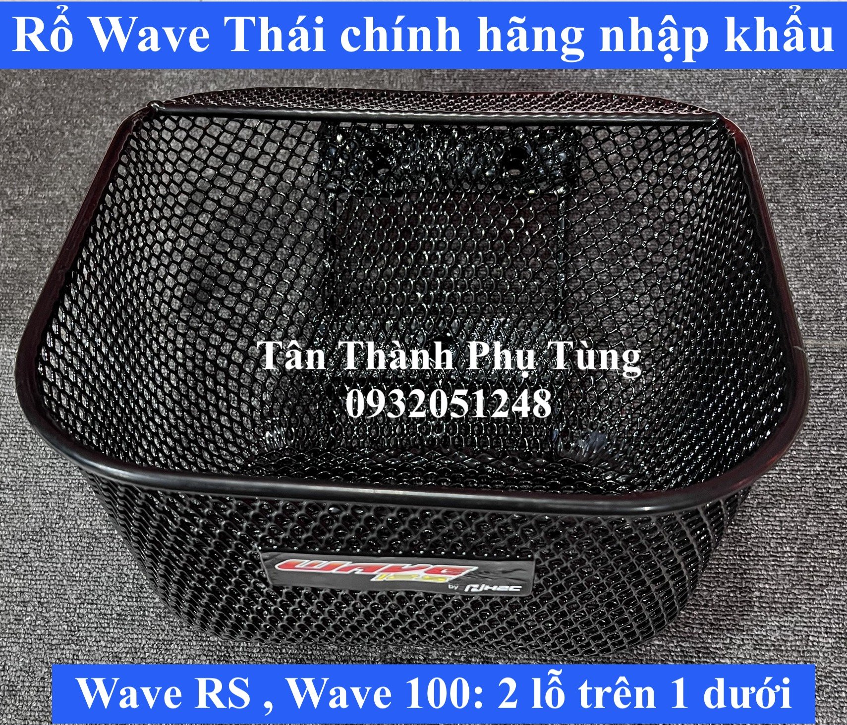 Rổ Wave Thái chính hãng nhập khẩu Thailand