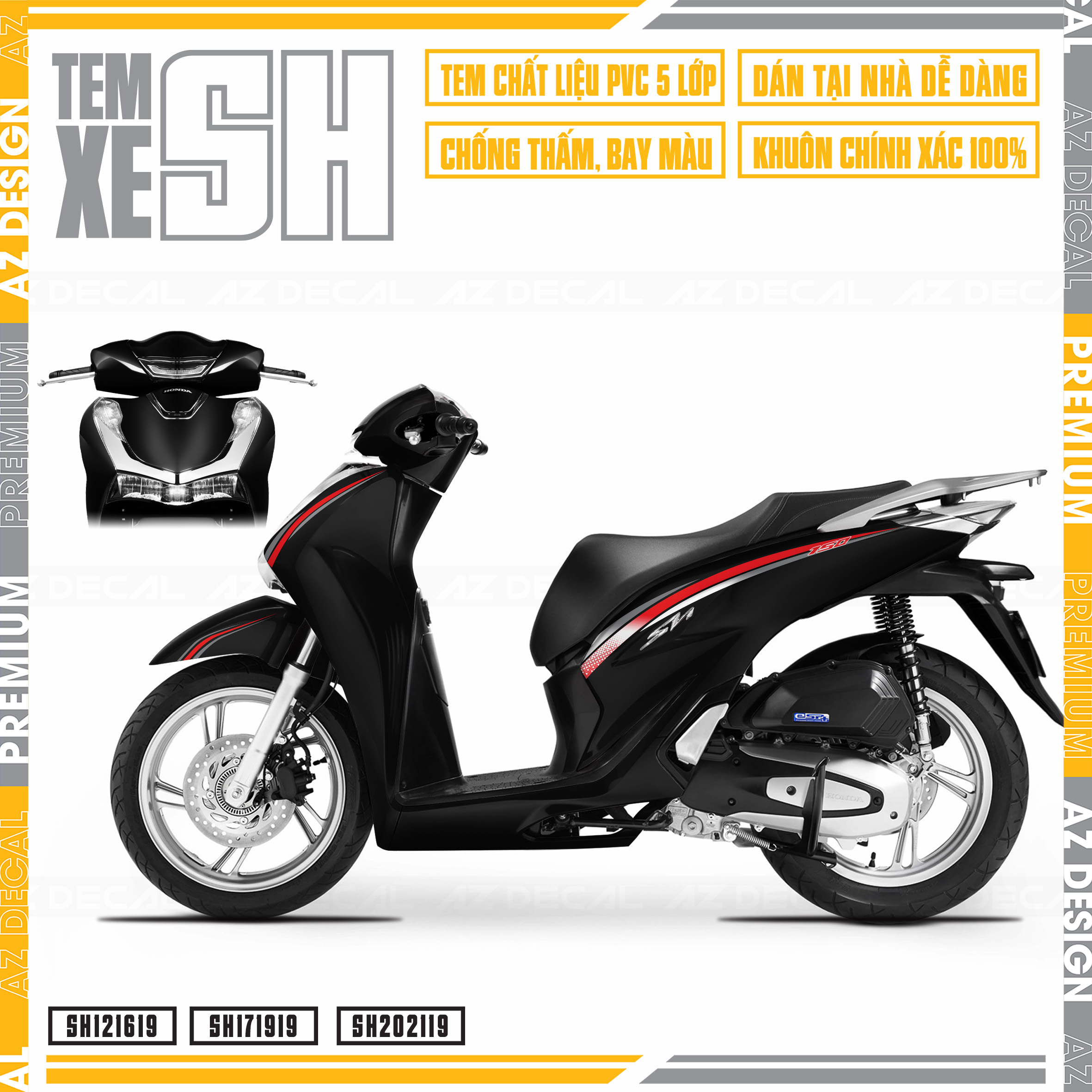 Tem Chế Xe SH Mẫu Tem Chỉ | SH19 | Decal Rời Dán Xe Máy SH Cắt Khuôn Sẵn, Dễ Dán Tại Nhà - Azdecal