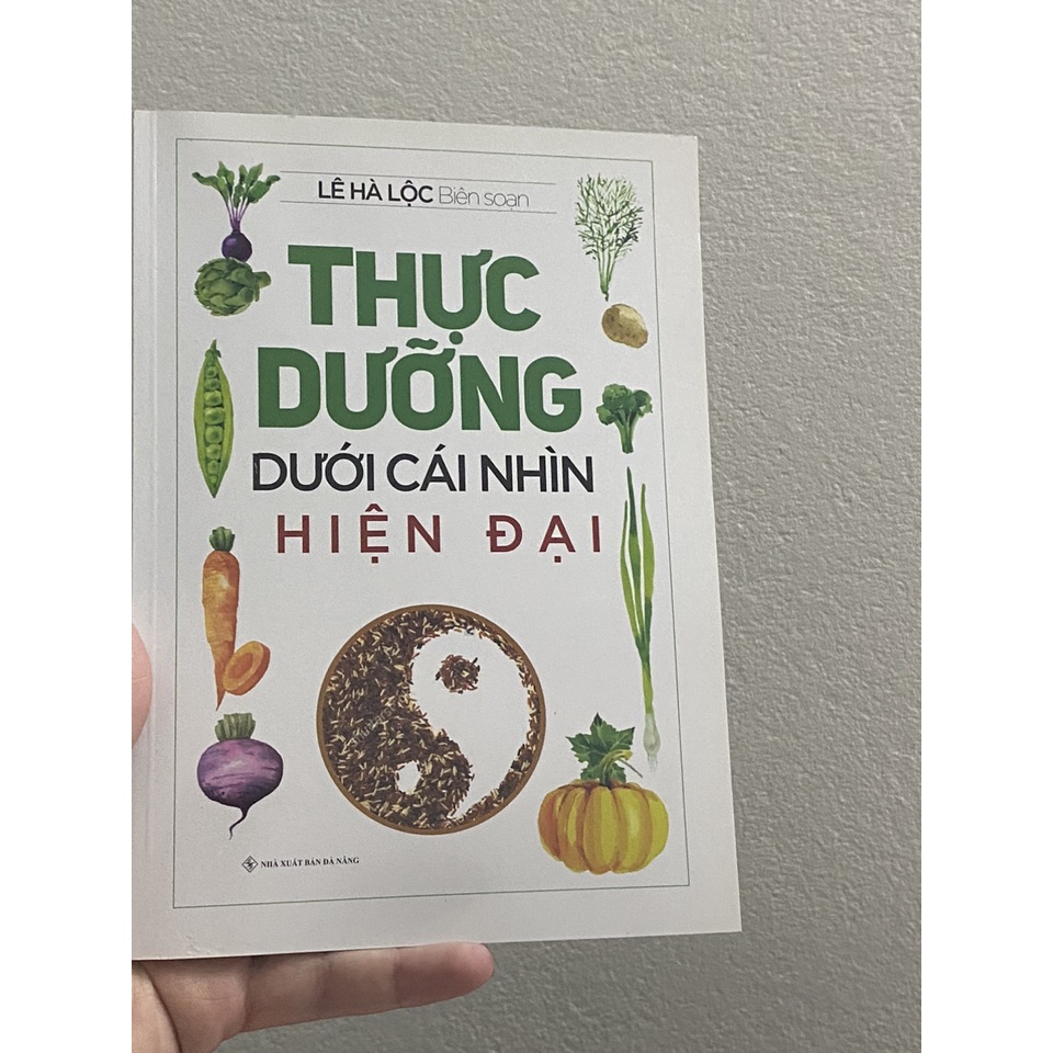 Sách - Thực Dưỡng Dưới Cái Nhìn Hiện Đại