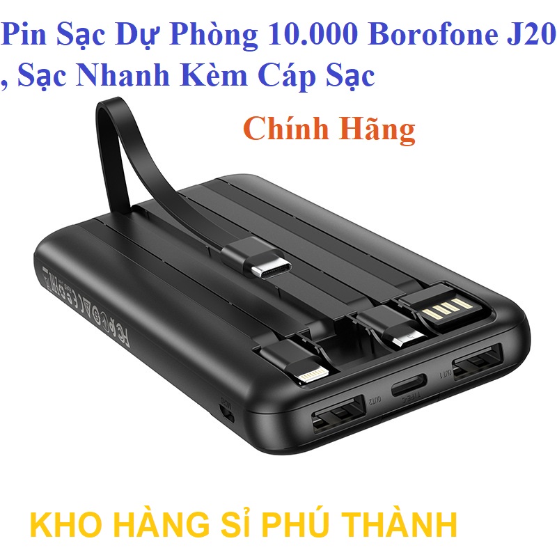 Pin sạc dự phòng 10.000 borofone j20 , sạc nhanh kèm cáp sạc chính hãng