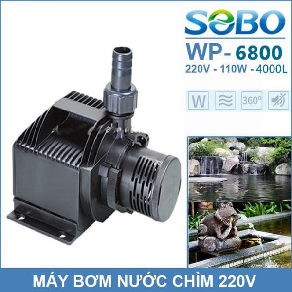 MÁY BƠM SOBO WP 6800 CHO HỒ CÁ CẢNH, ĐÀI PHUN NƯỚC