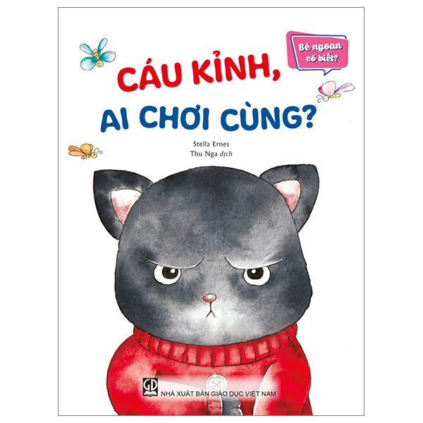 Fahasa - bé ngoan có biết - cáu kỉnh, ai chơi cùng