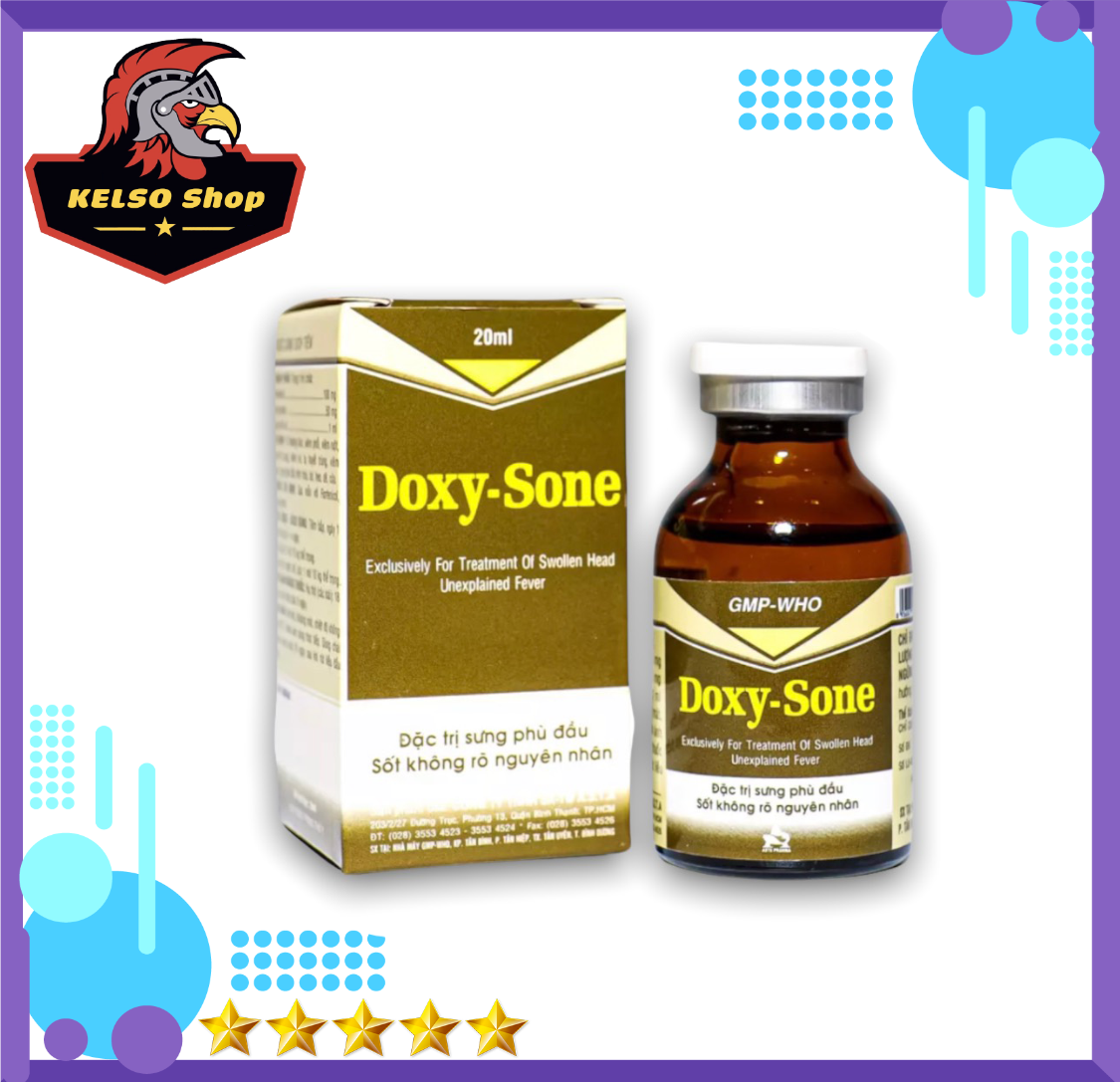 Thuốc gà đá DOXY - SONE sưng phù đầu, sốt dành cho gà đá 20 ml