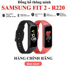 [Samsung Fit 2] Đồng hồ thông minh Samsung Galaxy Fit 2 – SM R220