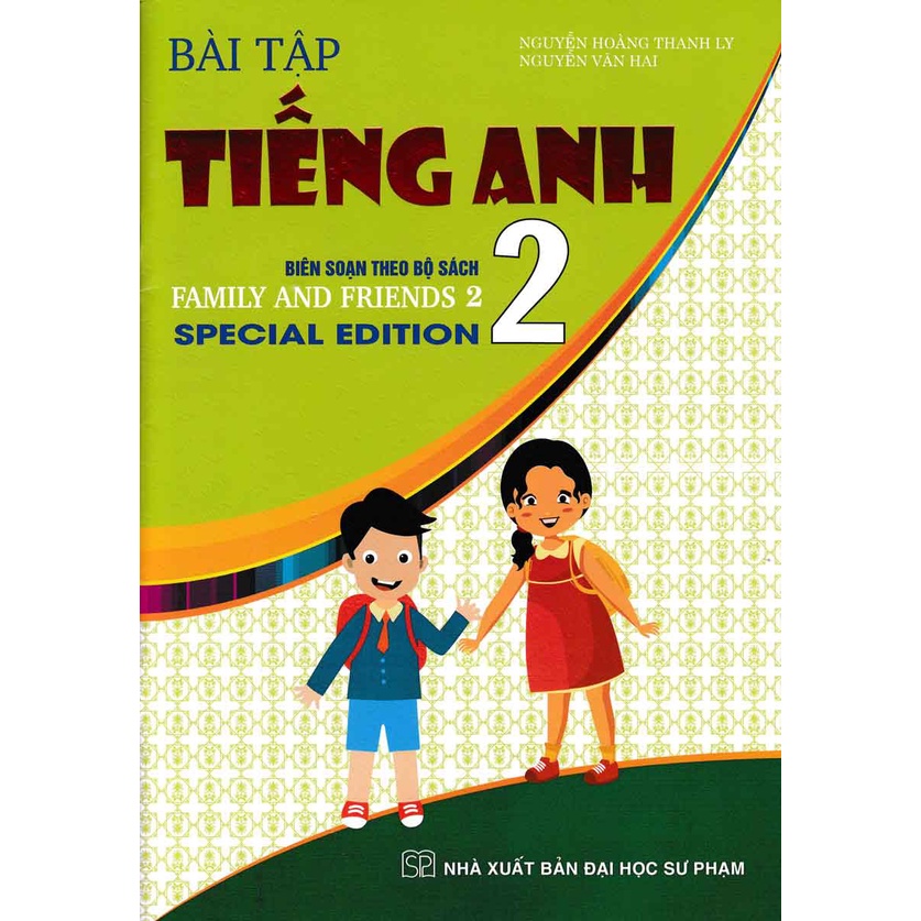 Sách - Bài tập Tiếng Anh 2 ( Biên soạn theo bộ sách Family and Friends 2 National edition