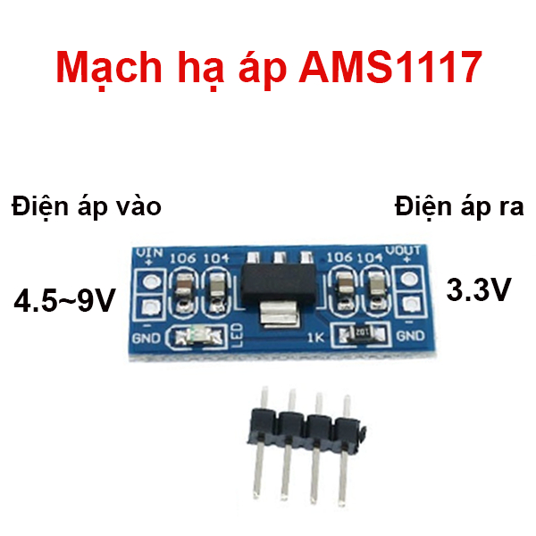 Mạch nguồn giảm, hạ áp ams1117 đầu ra 3.3v