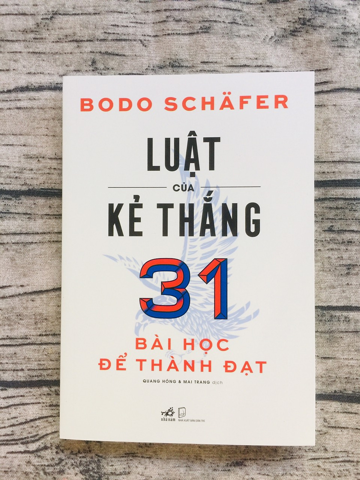 Sách - Luật của kẻ thắng - 31 bài học để thành đạt (Nhã Nam HCM)