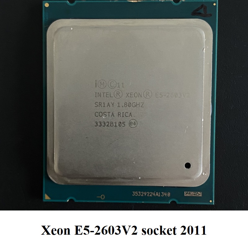 CPU Xeon E5-2658, E5-2660, E5-2690, E5-2603V2, E5-2630V2 Socket 2011, hàng chính hãng BH 3 tháng