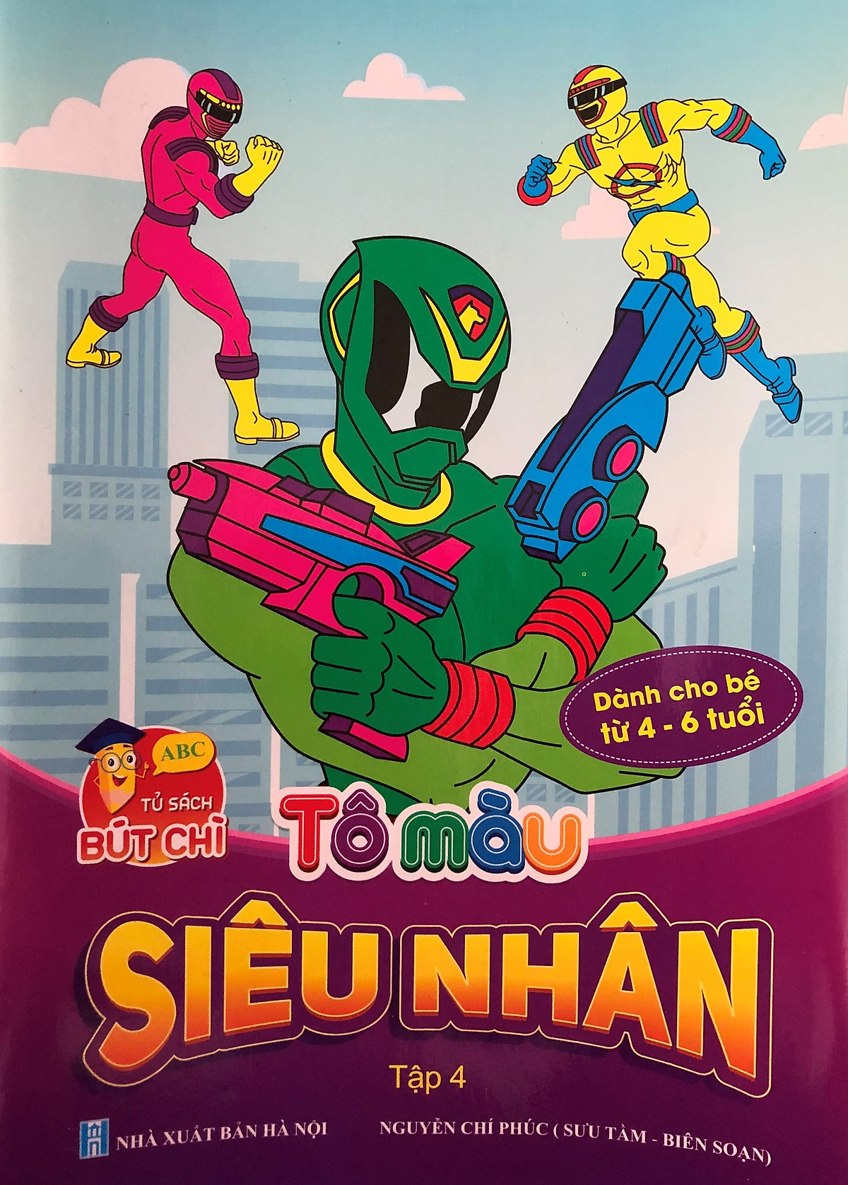 Tô Màu Siêu Nhân Tập 1,2,3,4 - Bộ 4 Cuốn