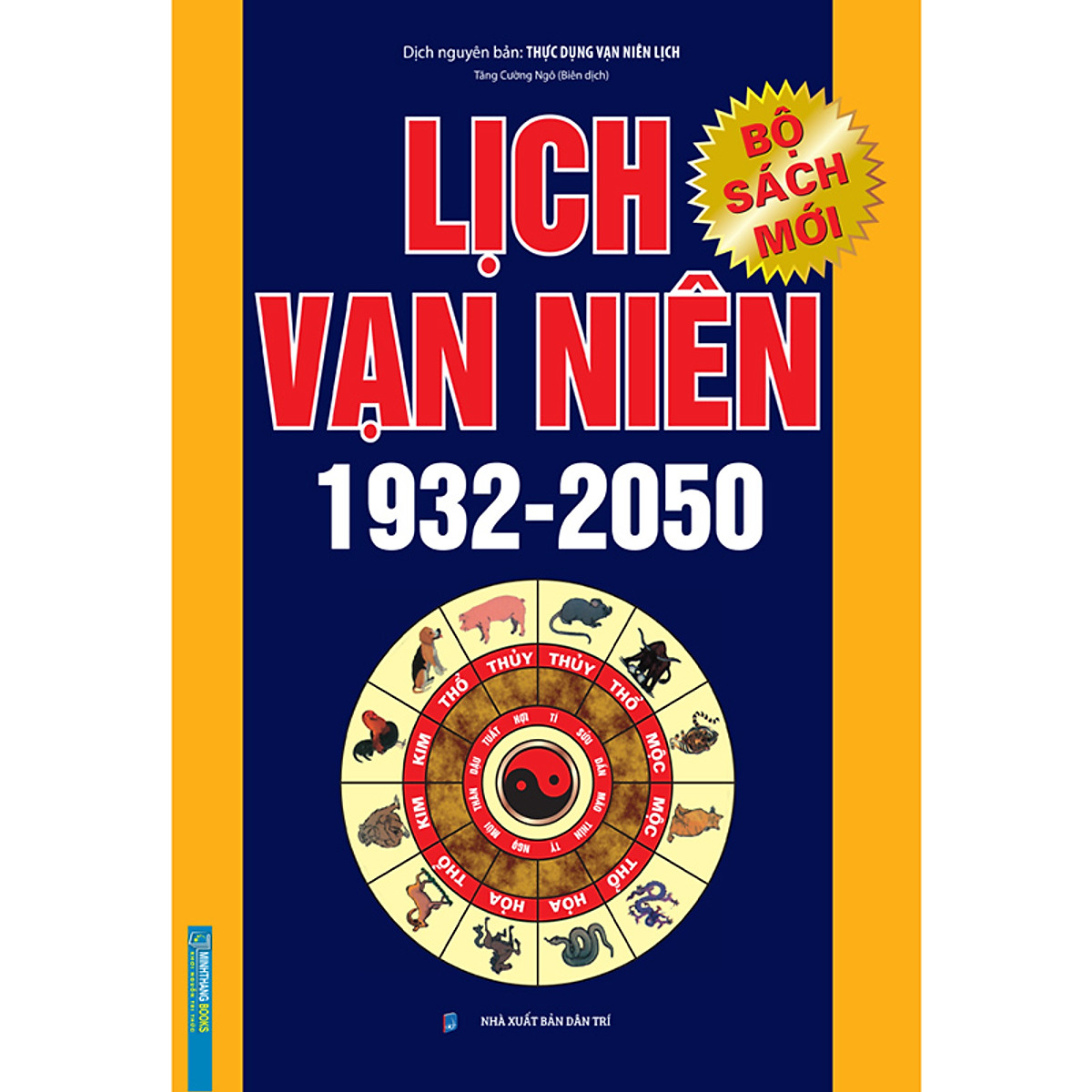 Lịch Vạn Niên 1932 - 2050 ( Bìa Cứng )