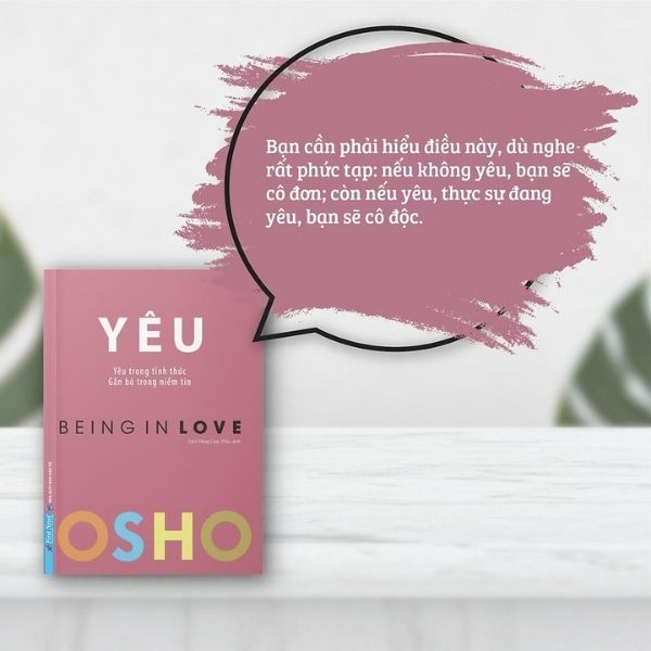 [Mã INBAU15 giảm 15K đơn 99K] Sách - OSHO Yêu - Being In love - yêu trong tỉnh thức