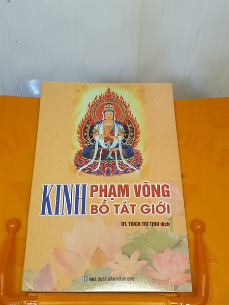 Ấn Phẩm Phật Giáo - Kinh Phạm Võng Bồ Tát Giới
