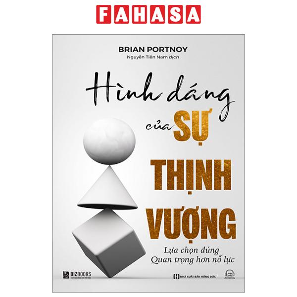 Fahasa - hình dáng của sự thịnh vượng - lựa chọn đúng quan trọng hơn nỗ lực