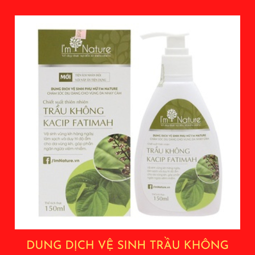 Dung dịch vệ sinh trầu không I’m Nature