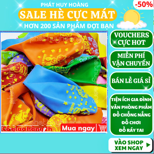 Túi 10 bong bóng loại cực to cho bé ✓ bong bóng sinh nhật ✓ bong bóng trang trí đẹp ✓ bong bóng khổng lồ ✓ Phát Huy Hoàng