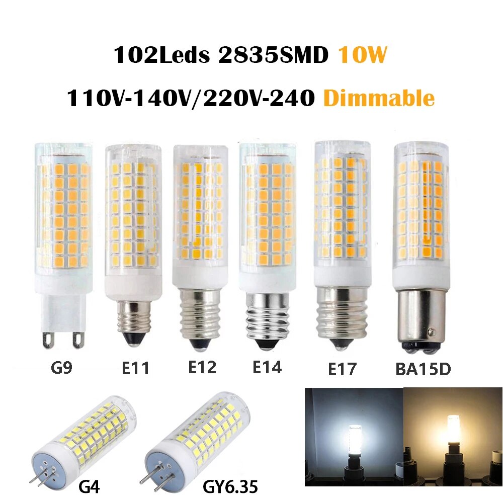 Giao hàng nhanh⚡Bóng Đèn Led Mini Dimmable G4 G9 E11 E12 E14 E17 Ba15d GY6.35 10W 102 Đèn LED bóng đèn Ngô thay thế 80W đèn Halogen 220V 110V cho nhà