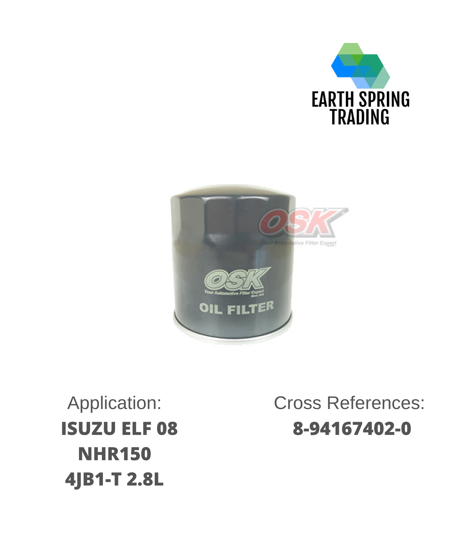 OSK OIL FILTER for ISUZU ELF 08' NHR150 4JB1T 2.8L 8941674020 Lazada