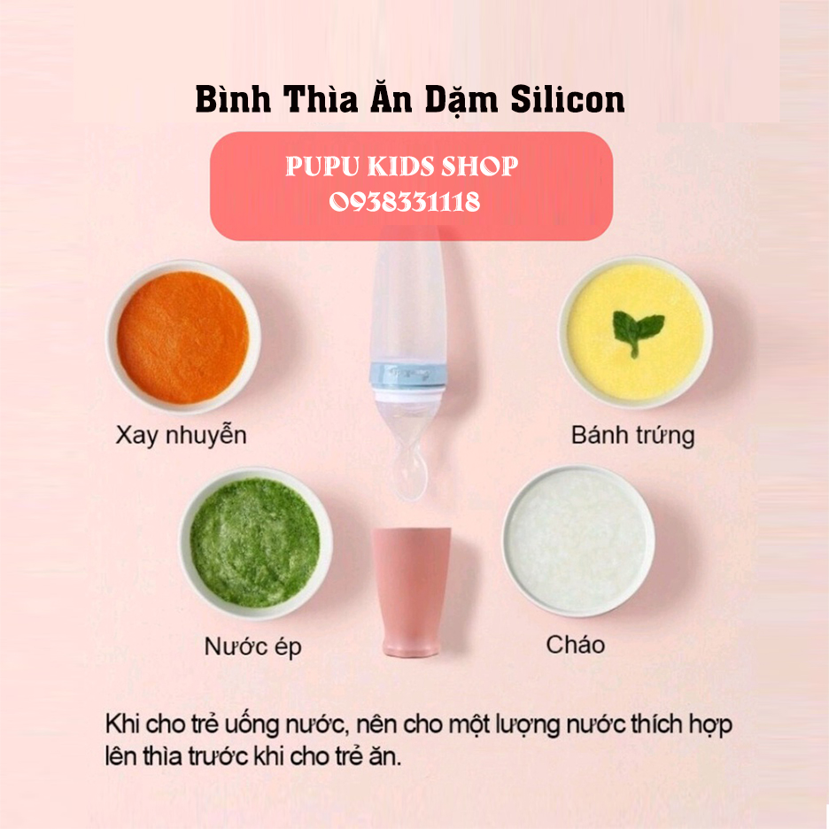 Bình Thìa Ăn Dặm, Bình Thìa Silicon Cho Bé Ăn Bột PUPUKIDS