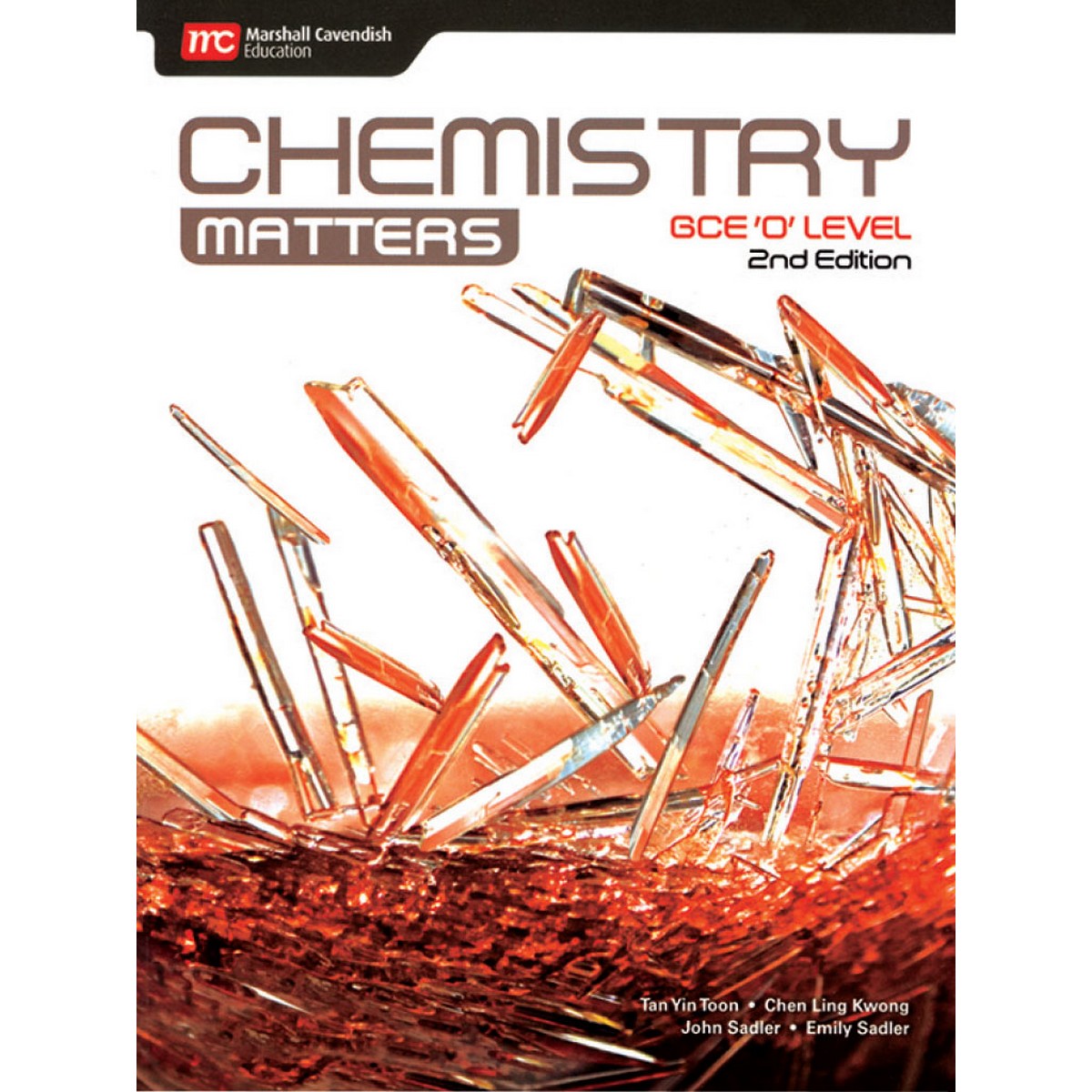 Chemistry Matters GCE ‘O’ Level by Tan Yin Toon, Chen Ling Kwong, John ...