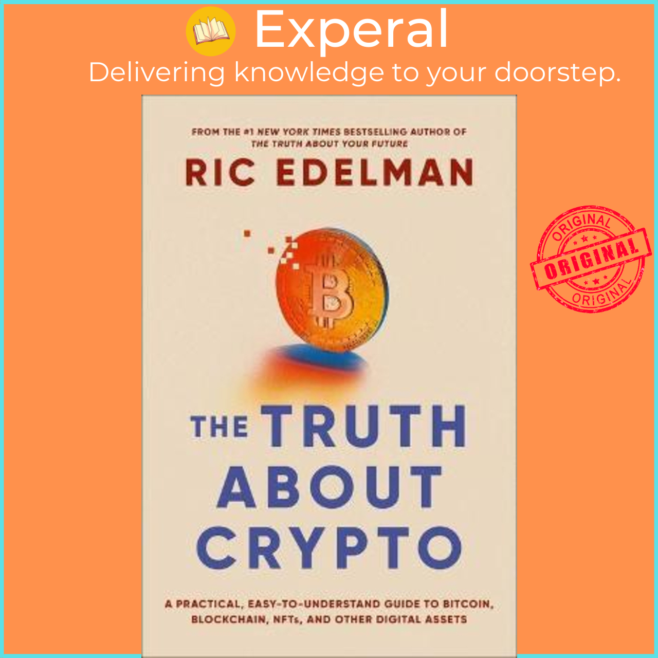 The Truth about Crypto : A Practical, Easy-To-Understand Guide to Bitcoin,  Blockc by Ric Edelman (US edition, paperback) | Lazada Singapore