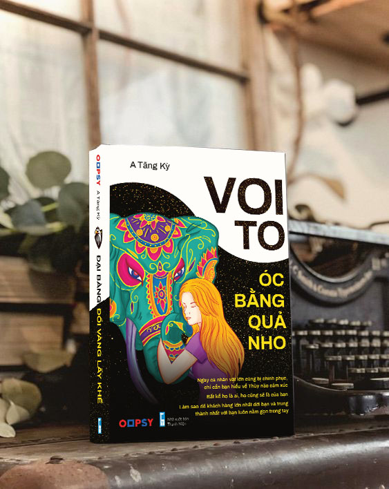 Oopsy - Voi To Óc Bằng Quả Nho