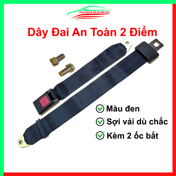 Dây đai an toàn cho xe ô tô, xe hơi 2 điểm kèm ốc vít bắt an toàn, chắc chắn màu đen