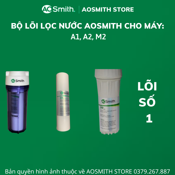 Lõi lọc nước Aosmith dùng cho máy A1, A2, M2