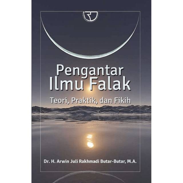 Pengantar Ilmu Falak: Teori, Praktik Dan Fikih - BUKU ISLAM | Lazada ...