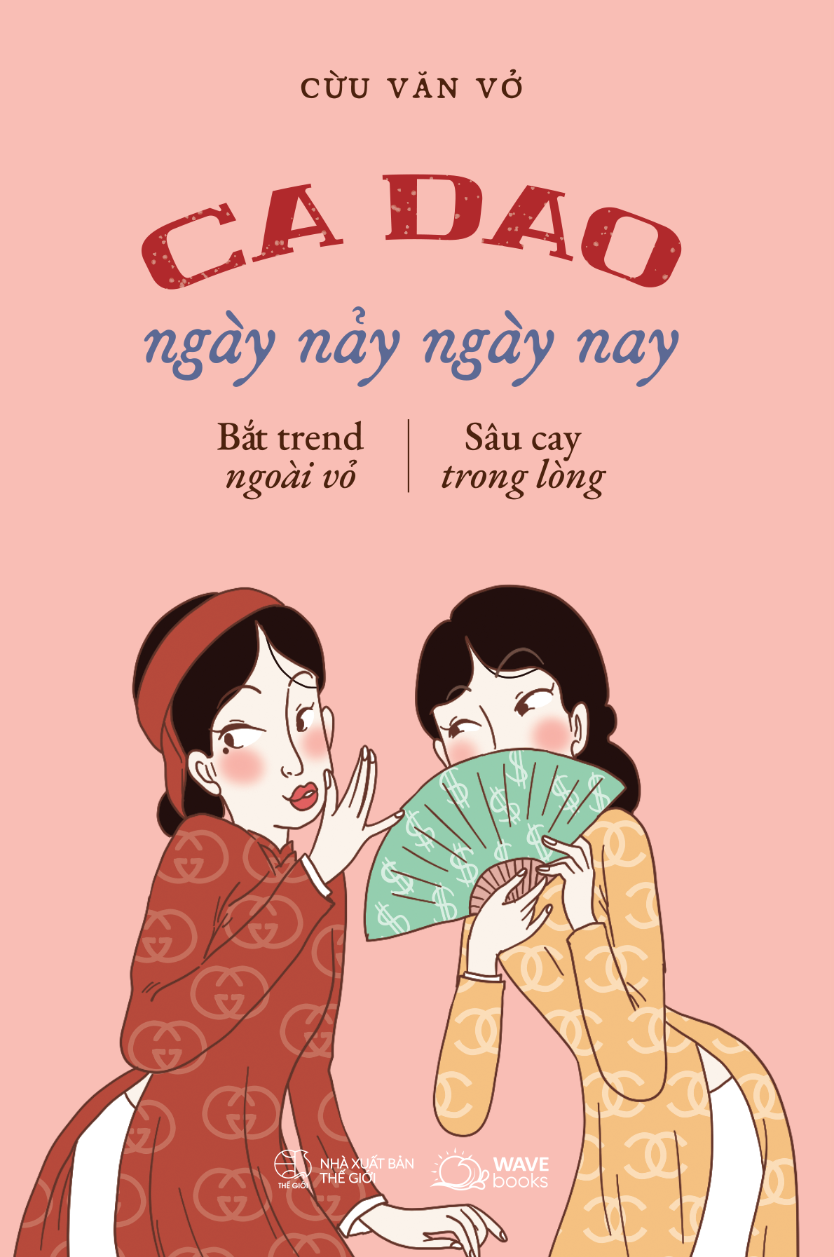 Sách Fahasa - Ca Dao Ngày Nảy Ngày Nay