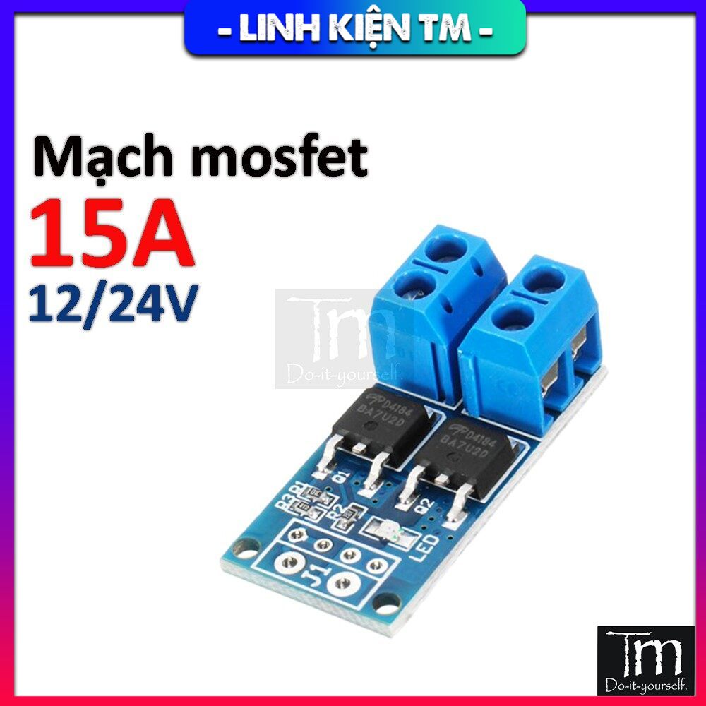 Mạch pwm mosfet 5-36v 15a 400w