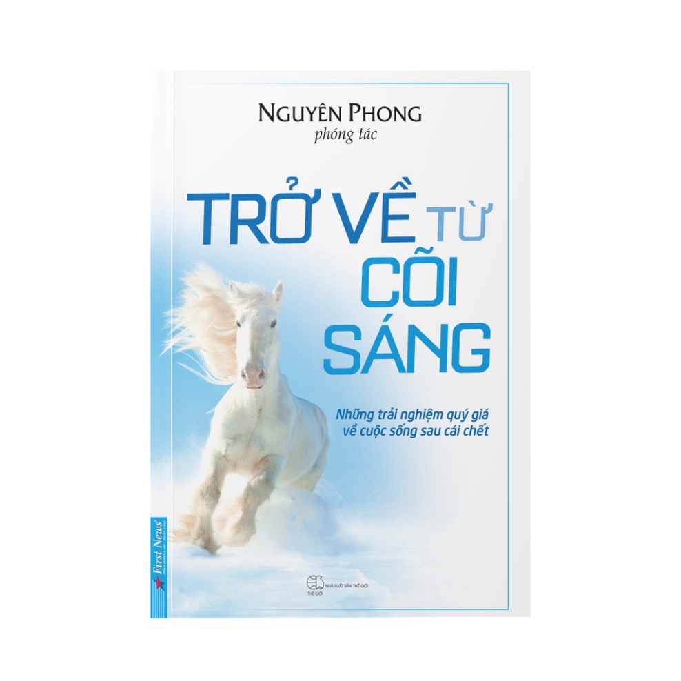 Trở Về Từ Cõi Sáng - Nguyên Phong  ( FN )