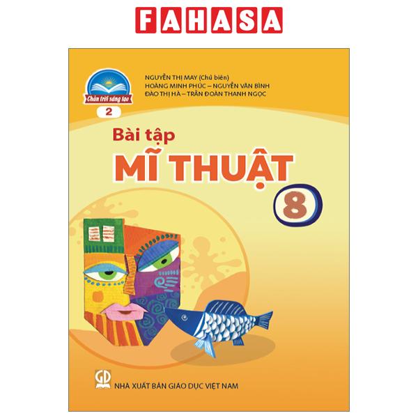 Fahasa - bài tập mĩ thuật 8 - bản 2