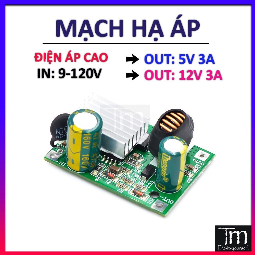 Mạch hạ áp 9-120v điện áp cao xuống 5-12v 3a