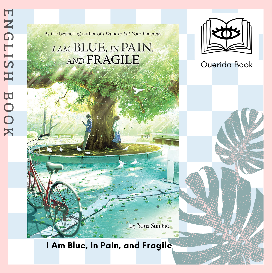 [Querida] หนังสือภาษาอังกฤษ I Am Blue, in Pain, and Fragile (Light - I Am Blue In Pain And Fragile