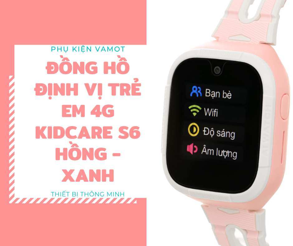 Đồng hồ định vị trẻ em 4G Kidcare S6 thumbnail