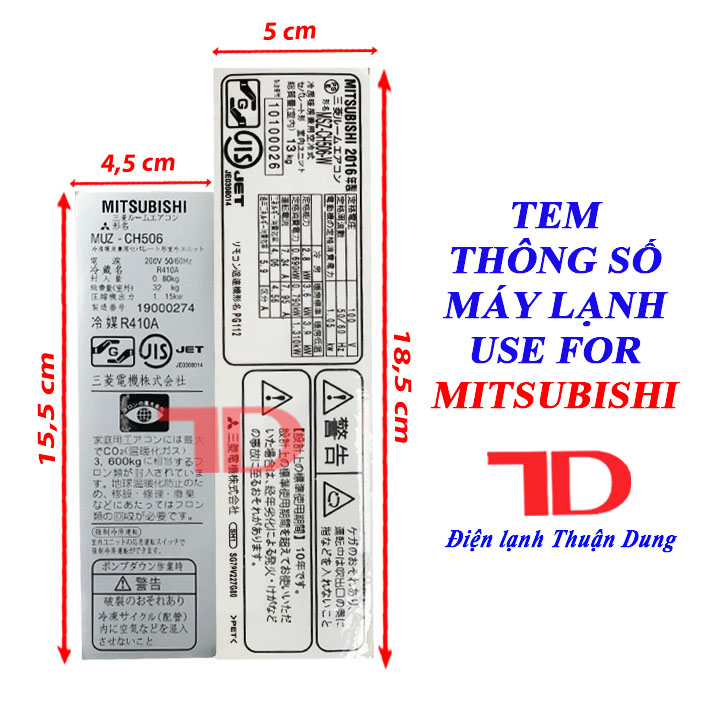 Tem thông số dành cho máy lạnh MITSUBISHI nội địa
