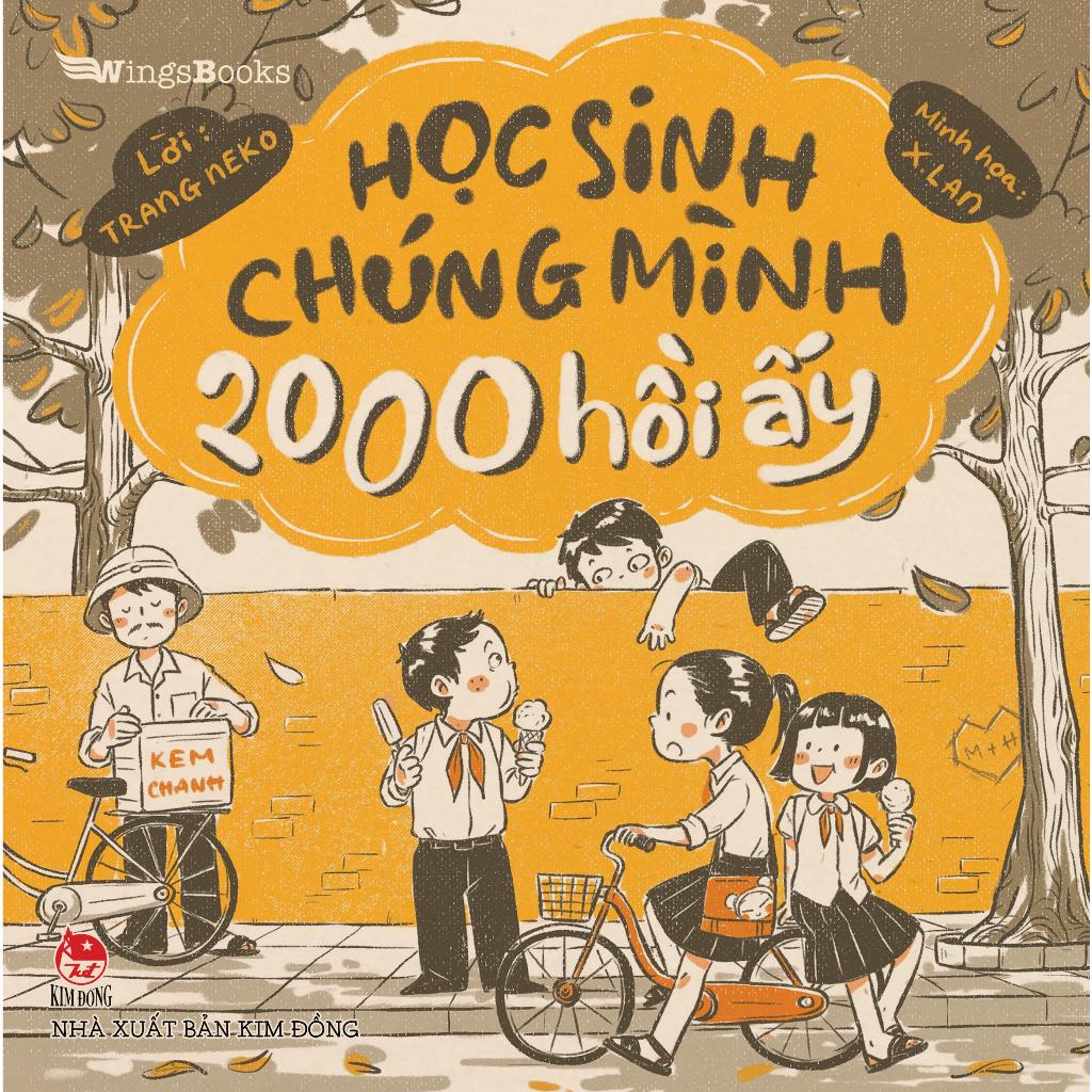 Truyện - Học Sinh Chúng Mình 2000 Hồi Ấy [Tặng Postcard]