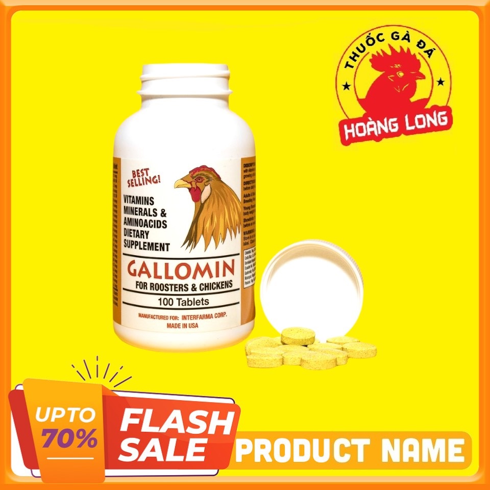 HL GALLOMIN dinh dưỡng dành cho gà đá 100 VIÊN