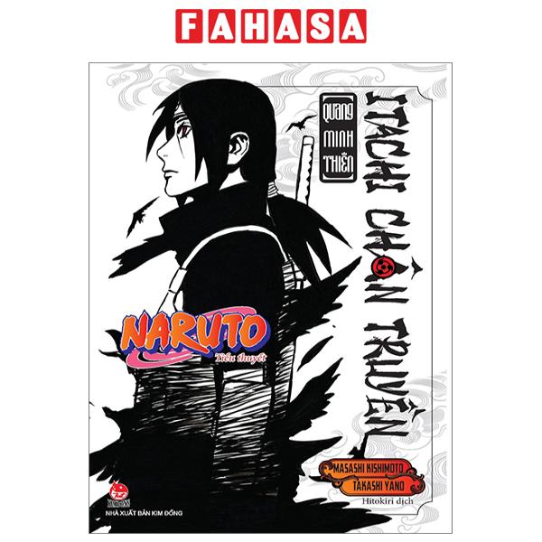 Fahasa - Tiểu Thuyết Naruto - Itachi Chân Truyền: Quang Minh Thiên