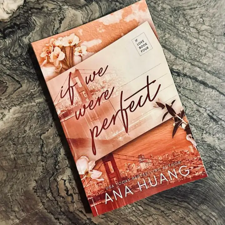 If We Were Perfect | If Love #4 | Book by Ana Huang | Matte Lamination | Premium Paper |