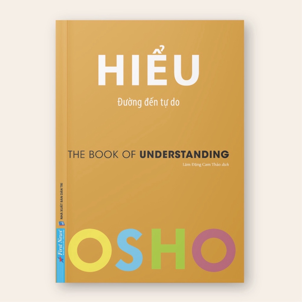 Osho hiểu - đường đến tự do