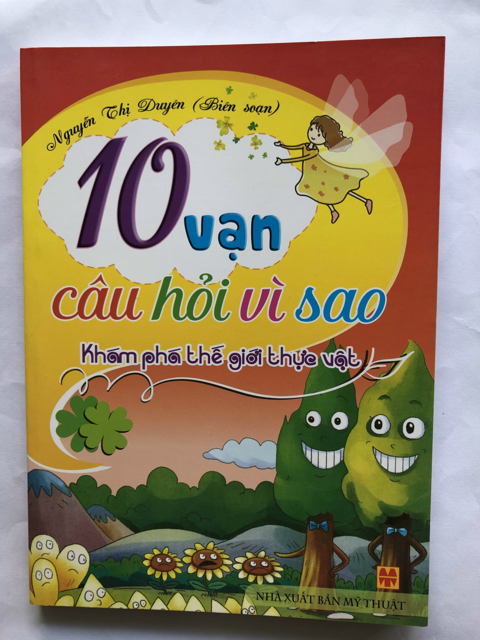Sách - 10 vạn câu hỏi vì sao - khám phá thế giới thực vật