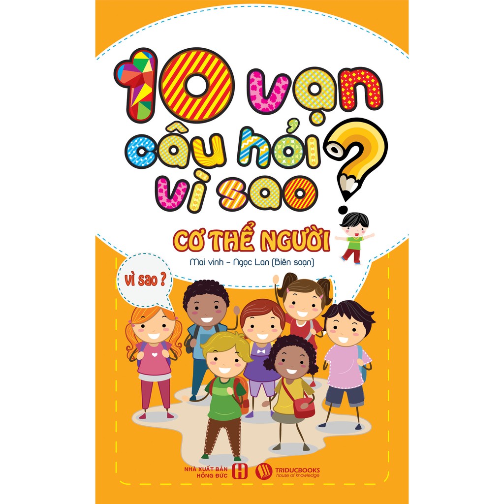 Bộ Sách Mười Vạn Câu Hỏi Vì Sao