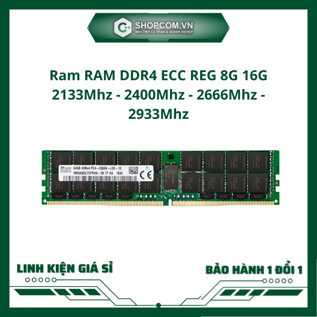 Ram ram ddr4 ecc reg 8g 16g bus 2133, 2400, 2666, 2933 - dùng cho workstation x99