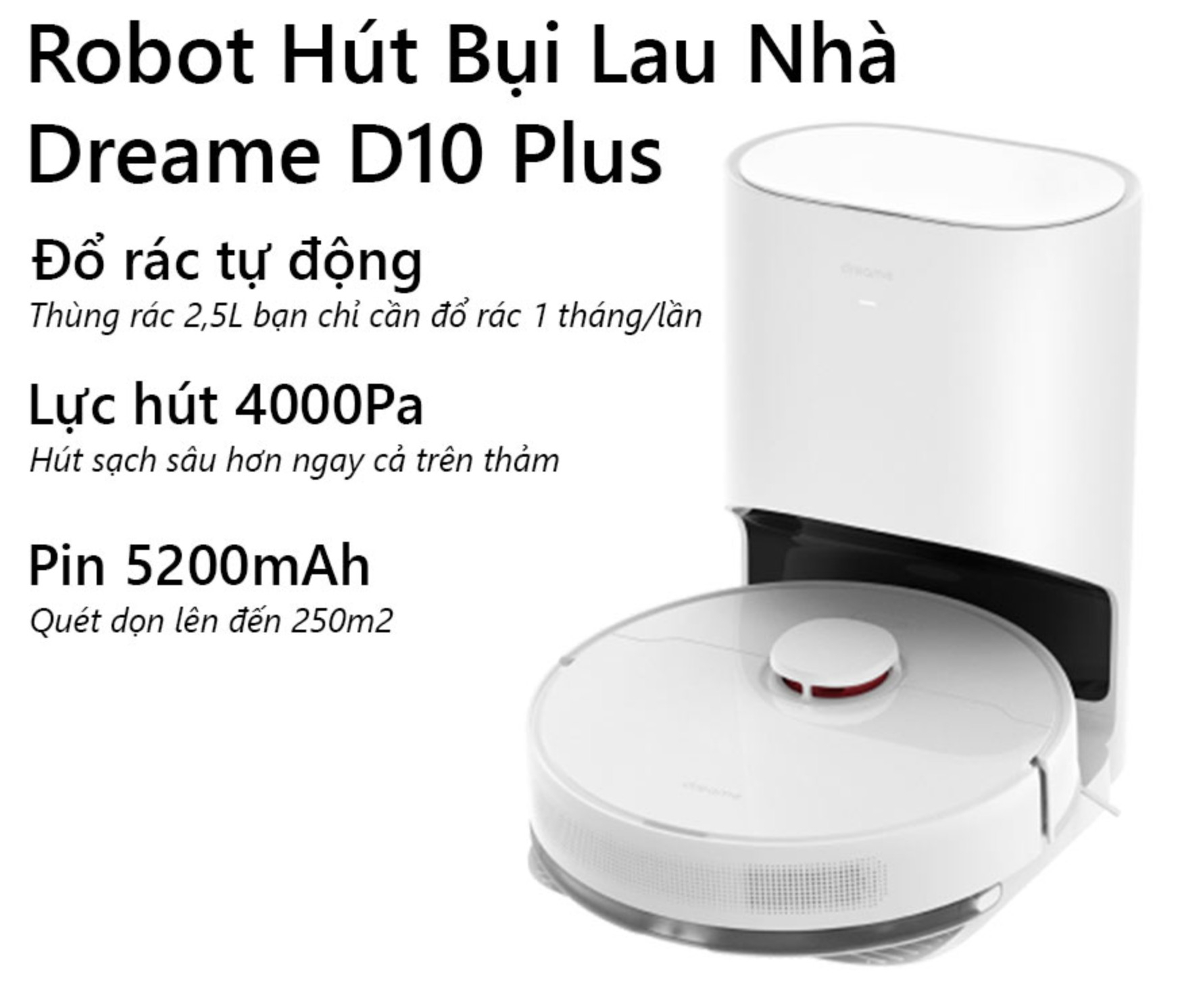 Dreame D10 Plus, Robot tự động làm trống hộc rác